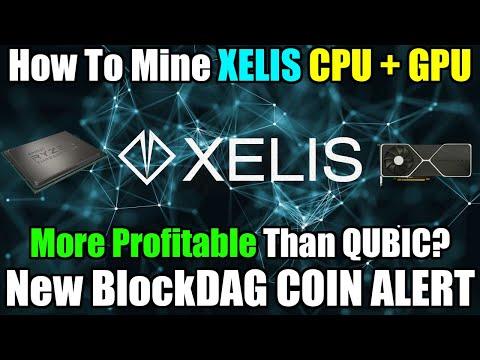 Xelis Mining Guide: Boost Your Earnings with BlockDAG CPU + GPU Mining