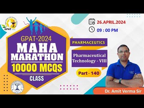 Mastering Pharmaceutical Technology: Key Insights from GPAT Marathon Class-140