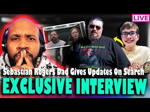 Exclusive Interview with Seth Rogers: Updates on Ongoing Search for Sebastian Rogers