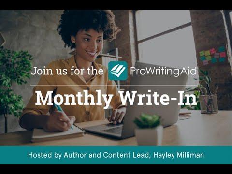 The ProWritingAid Monthly Write-In: Show, Don't Tell